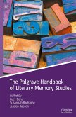 The Palgrave Handbook of Literary Memory Studies