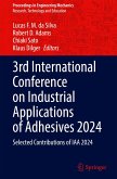 3rd International Conference on Industrial Applications of Adhesives 2024 3rd International Conference on Industrial Applications of Adhesives 2024