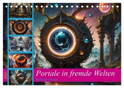 Portale in fremde Welten - Mystische Pforten (Tischkalender 2025 DIN A5 quer), CALVENDO Monatskalender