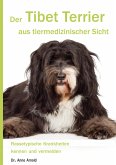 Der Tibet Terrier aus tiermedizinischer Sicht