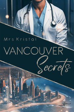 Vancouver Secrets (eBook, ePUB) - Kristal, Mrs