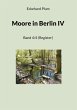 Moore in Berlin IV (eBook, ePUB) - Bild 1