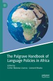 The Palgrave Handbook of Language Policies in Africa (eBook, PDF)