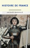 Histoire de France (annoté) (eBook, ePUB)