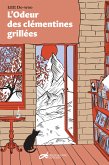 L'odeur des clémentines grillées (eBook, ePUB)