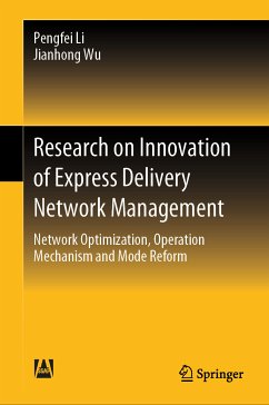 Research on Innovation of Express Delivery Network Management (eBook, PDF) - Li, Pengfei; Wu, Jianhong