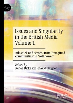 Issues and Singularity in the British Media Volume 1 (eBook, PDF)