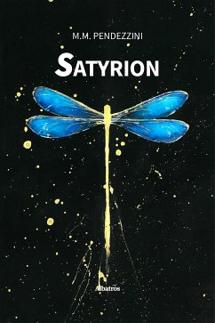 Satyrion (eBook, ePUB) - Pendezzini, M.M.