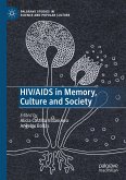 HIV/AIDS in Memory, Culture and Society (eBook, PDF)