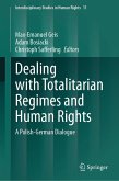 Dealing with Totalitarian Regimes and Human Rights (eBook, PDF)