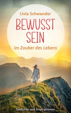 Bewusst Sein (eBook, ePUB) - Schwander, Livia