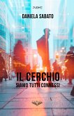 Il cerchio - Siamo tutti connessi (eBook, ePUB)