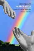 Oltre la vita (eBook, ePUB)