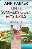 Abigail Summers Cozy Mysteries - Books 1-3 (eBook, ePUB)