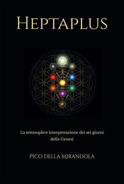 HEPTAPLUS (eBook, ePUB) - Della Mirandola, Pico