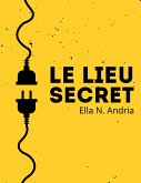 Le lieu secret (eBook, ePUB)