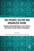 The Private Sector and Organized Crime