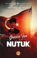 Gencler icin Nutuk - Kemal Atatürk, Mustafa