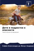Deti i podrostki w opasnosti