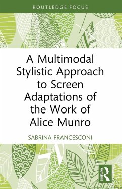 Cover A Multimodal Stylistic Approach to Screen Adaptations of the Work of Alice Munro