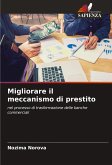 Migliorare il meccanismo di prestito