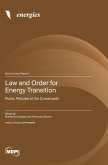 Law and Order for Energy Transition