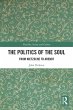 The Politics of the Soul - Bild 1