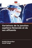 Variations de la jonction saphéno-fémorale et de ses affluents