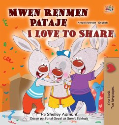 I Love to Share (Haitian Creole English Bilingual Book for Kids)