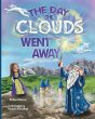 The Day the Clouds Went Away - Bild 1