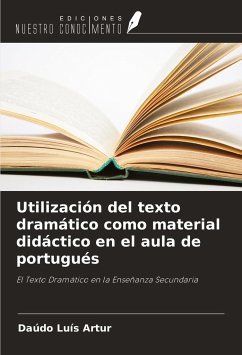 Utilización del texto dramático como material didáctico en el aula de portugués - Artur, Daúdo Luís