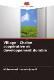 Village - Chaîne coopérative et développement durable