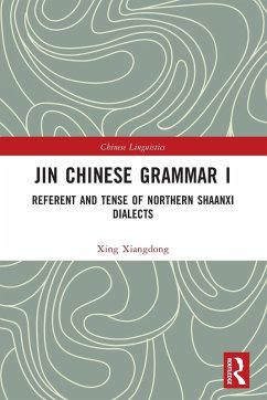 Jin Chinese Grammar I - Xiangdong, Xing