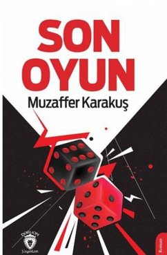 Son Oyun - Karakus, Muzaffer