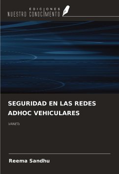 SEGURIDAD EN LAS REDES ADHOC VEHICULARES - Sandhu, Reema