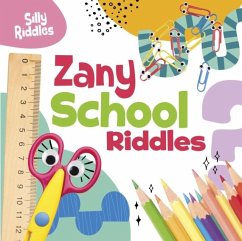 Cover Zany School Riddles