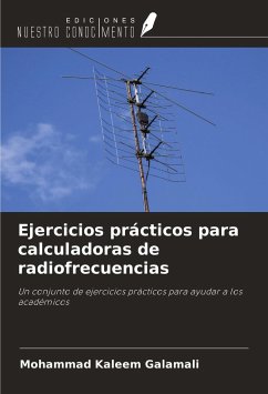 Ejercicios prácticos para calculadoras de radiofrecuencias - Galamali, Mohammad Kaleem