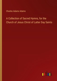 A Collection of Sacred Hymns, for the Church of Jesus Christ of Latter Day Saints