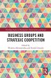 Business Groups and Strategic... - Bild 1