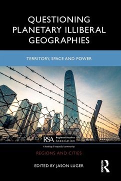 Questioning Planetary Illiberal Geographies Cover Questioning Planetary Illiberal Geographies