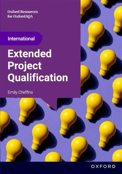 A-level: OxfordAQA International Extended Project Qualification (EPQ) (9695): Student Book - Cheffins, Emily