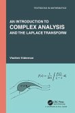 An Introduction to Complex Analysis and the Laplace Transform An Introduction to Complex Analysis and the Laplace Transform