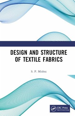 Design and Structure of Textile Fabrics - Mishra, S P