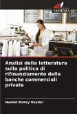 Analisi della letteratura sulla politica di rifinanziamento delle banche commerciali private