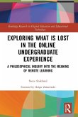 Exploring What is Lost in the Online Undergraduate Experience