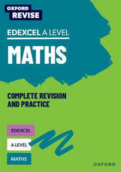 Oxford Revise: Edexcel A Level Maths - Bettison, Ian; Taylor, Mathew; Wood, Katie