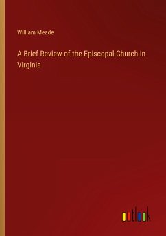 A Brief Review of the Episcopal Church in Virginia