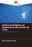 Justice écologique et importance des droits de l'eau