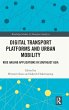 Digital Transport Platforms and Urban... - Bild 1