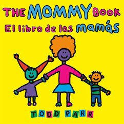 The Mommy Book / El Libro de Las Mamás - Parr, Todd